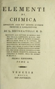 Cover of Elementi di chimica appoggiati alle piu   recenti scoperte chimiche e farmaceutiche by Luigi Vincenzo Brugnatelli