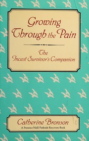 Cover of Growing Through the Pain by Catherine Bronson