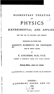 Cover of Elementary treatise on physics experimental and applied: Experimental and Applied ; for the Use .. by Adolphe Ganot