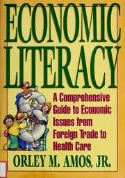 Front cover of Economic literacy by Orley M. Amos