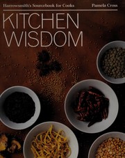 Cover of Kitchen wisdom by Pamela Cross
