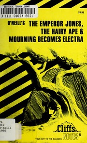 Front cover of The Emperor Jones, The Hairy ape & Mourning becomes electra by Peter Clark