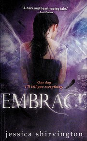Front cover of Embrace by Jessica Shirvington