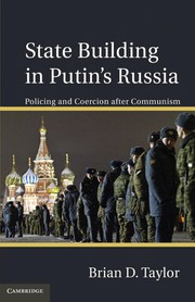 Front cover of State building in Putin's Russia by Brian D. Taylor