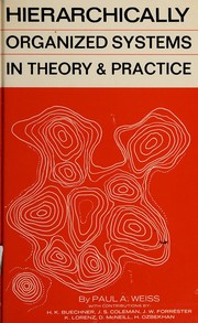 Cover of Hierarchically organized systems in theory and practice by Paul A. Weiss