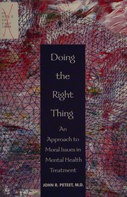 Cover of Doing the right thing by John R. Peteet