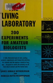 Front cover of The living laboratory by James Donald Witherspoon