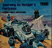 Front cover of JOURNEY NAZGARS FORTRESS (Robo Force mini-storybooks) by Happy House