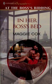 Front cover of In Her Boss's Bed (Promotional Presents, at the Boss's Bidding) by Maggie Cox