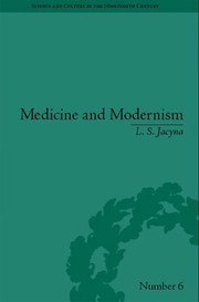 Cover of Medicine and Modernism by L. S. Jacyna