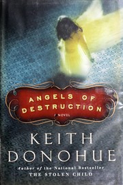 Cover of Angels of destruction by Keith Donohue