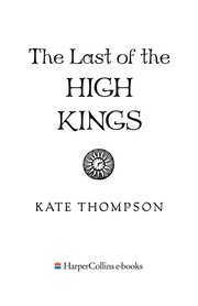 Front cover of The last of the high kings by Kate Thompson
