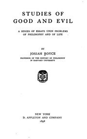 Cover of Studies of Good and Evil: A Series of Essays Upon Problems of Philosophy and of Life by Josiah Royce