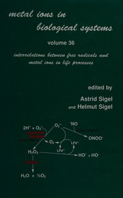 Front cover of Interrelations between free radicals and metal ions in life processes by Astrid Sigel