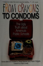 Cover of From crayons to condoms by Steve Baldwin