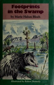 Front cover of Footprints in the swamp by Marie Halun Bloch