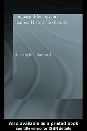 Cover of LANGUAGE, IDEOLOGY AND JAPANESE HISTORY TEXTBOOKS by CHRISTOPHER BARNARD