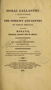 Cover of Moral gallantry by Mackenzie, George Sir