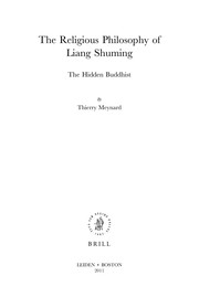 Front cover of The religious philosophy of Liang Shuming by Thierry Meynard