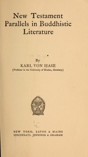 Cover of New Testament parallels in Buddhistic literature... by Karl Alfred von Hase