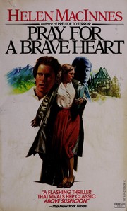 Front cover of Pray for Brave Heart by Helen MacInnes
