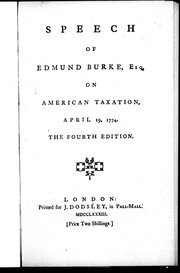 Front cover of Speech of Edmund Burke, Esq. on American taxation, April 19, 1774 by Edmund Burke