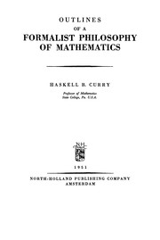 Front cover of Outlines of a formalist philosophy of mathematics by Haskell B. Curry