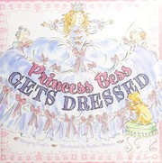 Cover of Princess Bess gets dressed by Margery Cuyler
