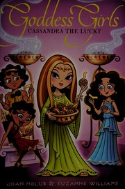 Cover of Cassandra the lucky by Joan Holub