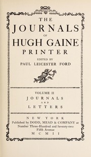 Front cover of The journal of Hugh Gaine, printer by Hugh Gaine