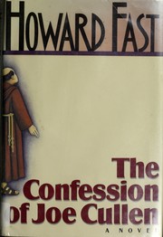 Front cover of The confession of Joe Cullen by Howard Fast