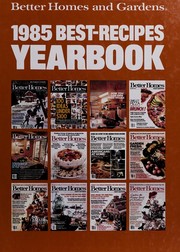 Front cover of Better Homes and Gardens 1985 Best-Recipes Yearbook by Better Homes and Gardens Food Editors