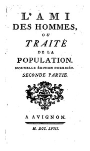 Cover of L'ami des hommes, ou, traité de la population by Victor de Riquetti marquis de Mirabeau