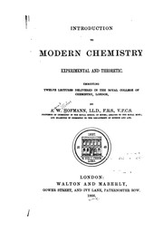 Cover of Introduction to Modern Chemistry: Experimental and Theoretic; Embodying Twelve Lectures .. by August Wilhelm von Hofmann