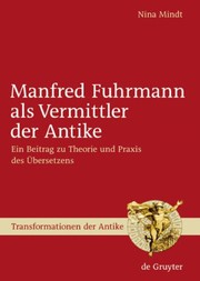 Front cover of Manfred Fuhrmann als Vermittler der Antike by Nina Mindt