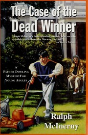 Front cover of The case of the dead winner by Ralph M. McInerny