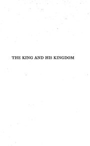 Front cover of The King and His kingdom by Robert Wells Veach