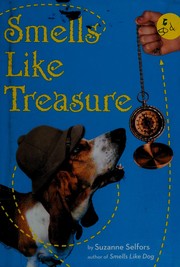 Front cover of Smells like treasure by Suzanne Selfors