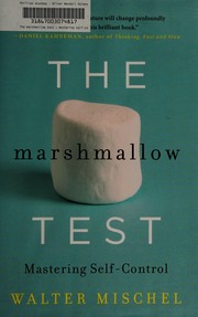 Cover of The marshmallow test by Walter Mischel