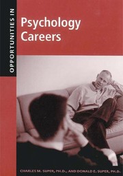 Front cover of Opportunities in psychology careers by Super, Donald E.