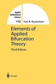 Front cover of Elements of Applied Bifurcation Theory by Yuri Kuznetsov