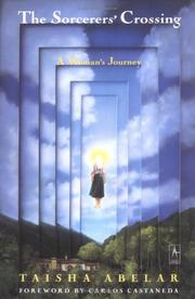 Cover of The sorcerers' crossing by Taisha Abelar