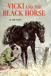 Front cover of Vicki and the Black Horse by Sam Savitt