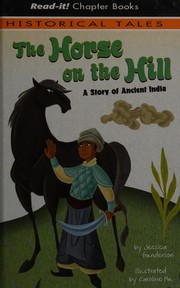 Cover of The horse on the hill by Jessica Sarah Gunderson