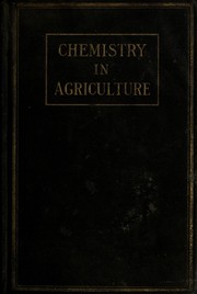Front cover of Chemistry in agriculture by Joseph Chamberlain