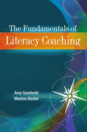 Front cover of The fundamentals of literacy coaching by Stanley Heber Franklin Kemp