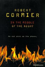 Front cover of In the Middle of the Night by Robert Cormier