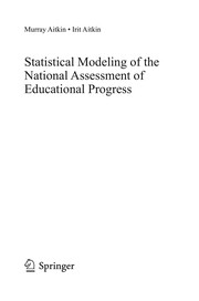 Front cover of Statistical modeling of the national assessment of educational progress by Murray A. Aitkin