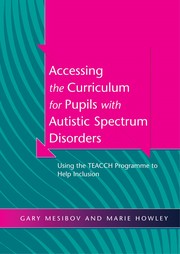 Front cover of Accessing the curriculum for pupils with autistic spectrum disorders by Gary B. Mesibov