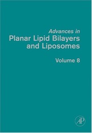Front cover of Advances in planar lipid bilayers and liposomes by A. Leitmannova Liu